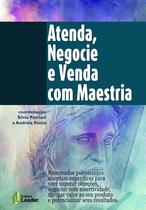 Livro - Atenda, Negocie e Venda com Maestria
