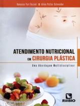 Livro - Atendimento Nutricional Em Cirurgia Plastica
