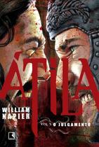 Livro - Átila: O julgamento (Vol. 3)