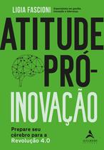Livro - Atitude pró-inovação Livro - Atitude pró-inovação