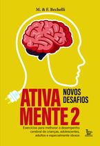 Livro - Ativa mente 2 - novos desafios Livro - Ativa mente 2 - novos desafios