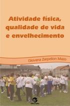 Livro - Atividade física, qualidade de vida e envelhecimento