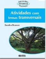 Livro - Atividades com temas transversais Livro - Atividades com temas transversais