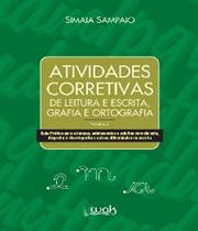 Livro Atividades Corretivas De Leitura E Escrita - Vol 02 - W.A.K.
