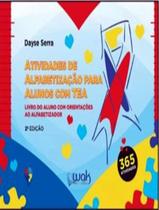 Livro - Atividades De Alfabetizacao Para Alunos Com Tea Livro - Atividades De Alfabetizacao Para Alunos Com Tea