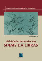 Livro - Atividades Ilustradas em Sinais da Libras Livro - Atividades Ilustradas em Sinais da Libras