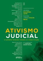 Livro - Ativismo Judicial - O Supremo Tribunal Federal e a Constituição - 1ª Ed - 2025