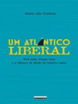 Livro - Atlantico Liberal,Um - UNICAMP
