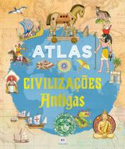 Livro - Atlas - Civilizações Antigas Livro - Atlas - Civilizações Antigas