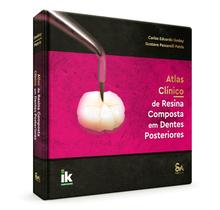 Livro Atlas Clínico de Resina Composta em Dentes Posteriores -