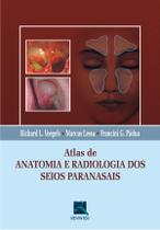 Livro - Atlas de Anatomia e Radiologia dos Seios Paranasais