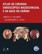 Livro - Atlas de Cirurgia Endoscópica Nanossinusal e da Base do Crânio Livro - Atlas de Cirurgia Endoscópica Nanossinusal e da Base do Crânio