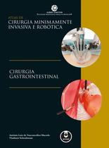 Livro - Atlas de Cirurgia Minimamente Invasiva e Robótica