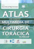 Livro - Atlas de Multimidia de Cirurgia Toracica HCFMUSP