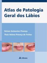 Livro - Atlas de patologia geral dos lábios