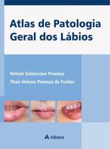 Livro - Atlas de patologia geral dos lábios Livro - Atlas de patologia geral dos lábios