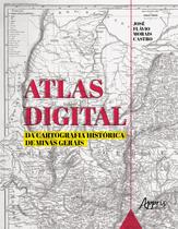 Livro - Atlas digital da cartografia histórica de minas gerais