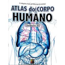 Livro atlas do corpo humano com ilustrações 3d - completo