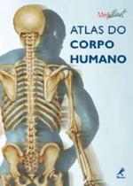 Livro - Atlas do corpo humano Livro - Atlas do corpo humano