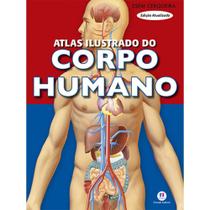 Livro Atlas ilustrado do corpo humano - Ciranda Cultural -