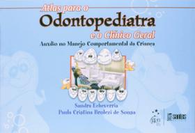 Livro - Atlas para o Odontopediatra e o Clínico Geral