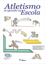 Livro - Atletismo se aprende na escola