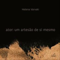 Livro - Ator, um artesão de si mesmo