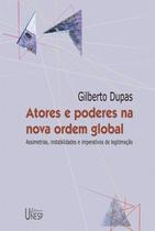 Livro - Atores e poderes na nova ordem global Livro - Atores e poderes na nova ordem global