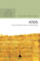 Livro - Atos - Comentários Expositivos Hagnos