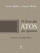 Livro - Atos dos Apóstolos - Caderno de Estudo Bíblico
