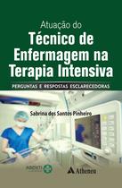 Livro - Atuação do Técnico de Enfermagem na Terapia Intensiva Livro - Atuação do Técnico de Enfermagem na Terapia Intensiva