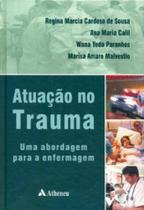 Livro - Atuação no trauma - uma abordagem para a enfermagem