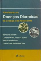 Livro - Atualização em doenças diarreicas da criança e do adolescente Livro - Atualização em doenças diarreicas da criança e do adolescente