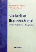 Livro - Atualização em hipertensão arterial clínica, diagnóstica e terapêutica