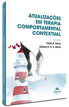Livro - Atualizações em terapia comportamental contextual Livro - Atualizações em terapia comportamental contextual