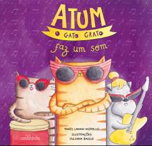 Livro - Atum, o gato grato faz um som