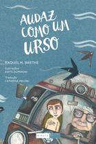 Livro - Audaz como um urso Livro - Audaz como um urso