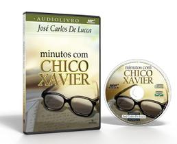 Livro - Áudio Livro - Minutos Com Chico Xavier Livro - Áudio Livro - Minutos Com Chico Xavier