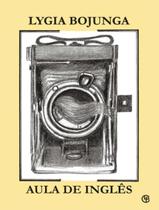 Livro - Aula De Ingles - CASA LYGIA BOJUNGA Livro - Aula De Ingles - CASA LYGIA BOJUNGA
