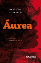 Livro - Áurea - A Jornada de uma Mulher em Meio ao Racismo e à Discriminação