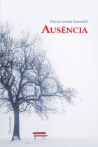 Livro - Ausência - Uma comovente história sobre o Alzheimer
