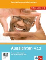 Livro - Aussichten A2.2 Kurs/Arbeitsbuch + 2 Audio Cds + Dvd