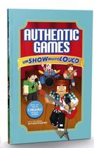 Livro Authenticgames: Um Show Muito Louco Vol 03 Livro Authenticgames: Um Show Muito Louco Vol 03