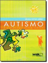 Livro - Autismo - O Que Os Pais Devem Saber Livro - Autismo - O Que Os Pais Devem Saber