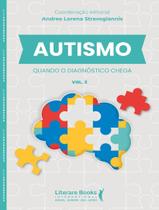 Livro - Autismo - Quando O Diagnostico Chega Vol 2