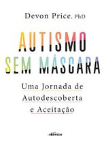 Livro - Autismo sem máscara Livro - Autismo sem máscara