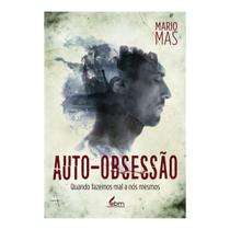 Livro - Auto-obsessão