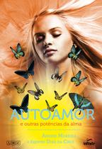 Livro - Autoamor e outras potências da alma Livro - Autoamor e outras potências da alma
