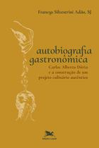 Livro - Autobiografia gastronômica Livro - Autobiografia gastronômica