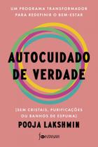 Livro - Autocuidado de verdade Livro - Autocuidado de verdade